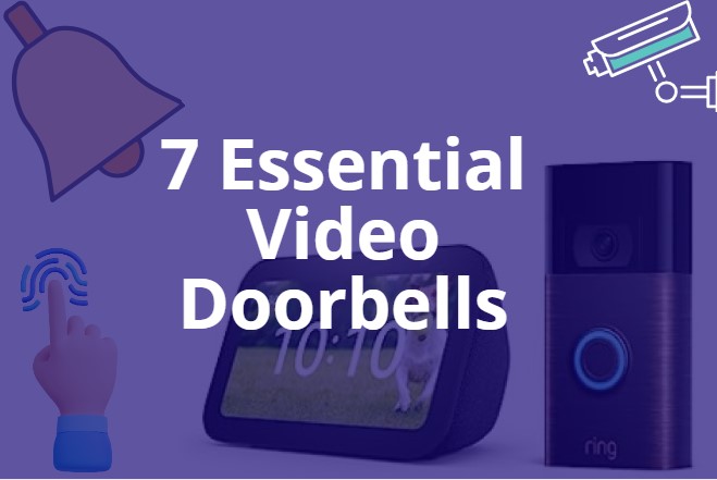 Video Doorbells